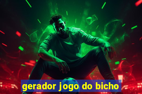 gerador jogo do bicho